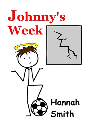 Johnny's Week - Smith, Hannah