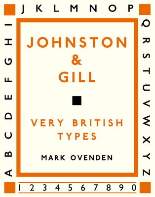 Johnston and Gill: Very British Types - Ovenden, Mark
