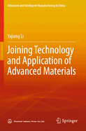 Joining Technology and Application of Advanced Materials