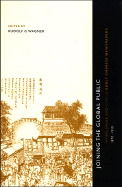 Joining the Global Public: Word, Image, and City in Early Chinese Newspapers, 1870-1910