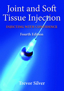 Joint and soft tissue injection injecting with confidence