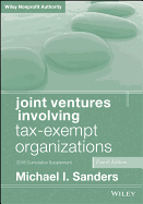 Joint Ventures Involving Tax-Exempt Organizations, 2018 Cumulative Supplement