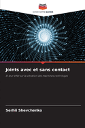 Joints avec et sans contact