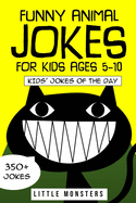 Jokes for kids: 300 of the silliest and funniest Jokes to make your kids and family laugh out loud- The best hillarious Jokes, Tricky Tongue Twisters