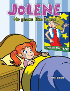 Jolene: No Place Like Home