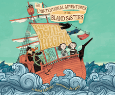 Jolly Regina, The: The Unintentional Adventures of the Bland Sisters: The Jolly Regina