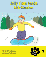 Jolly Time Books: Molly Megaphone