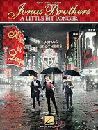 Jonas Brothers - A Little Bit Longer