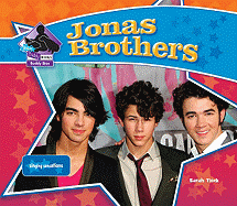 Jonas Brothers: Singing Sensations: Singing Sensations