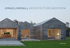 Jonas Lindvall - Architecture and Form