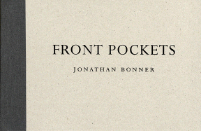 Jonathan Bonner: Front Pockets