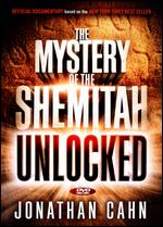 Jonathan Cahn: The Mystery of the Shemitah Unlocked - 