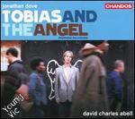 Jonathan Dove: Tobias and the Angel