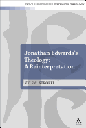 Jonathan Edwards's Theology: A Reinterpretation