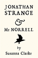 Jonathan Strange and Mr Norrell - Clarke, Susanna, and Prebble, Simon (Read by)