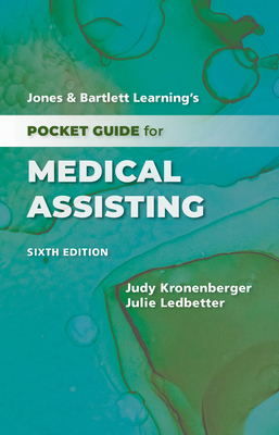 Jones & Bartlett Learning's Pocket Guide for Medical Assisting - Kronenberger, Judy, and Ledbetter, Julie