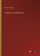 Jongleurs Und Menestrels