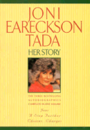 Joni Eareckson Tada: Her Story