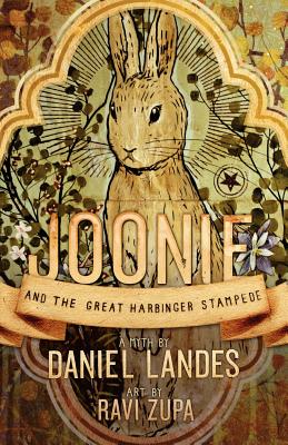 Joonie and the Great Harbinger Stampede - Landes, Daniel, Rabbi, and Vasconi, Derek (Editor)