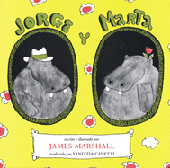 Jorge Y Marta: George and Martha (Spanish Edition)