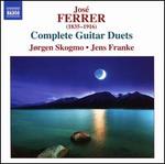 Jos Ferrer: Complete Guitar Duets