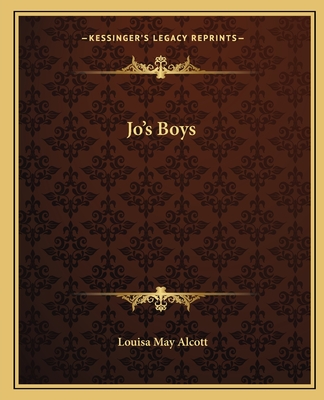 Jo's Boys - Alcott, Louisa May