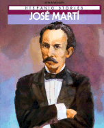 Jose Marti: Hispanic Stories - Gleiter, Jan, and Didier, Les (Illustrator), and Thompson, Kathleen