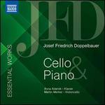 Josef Friedrich Doppelbauer: Essential Works - Cello & Piano