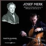 Josef Merk: 20 Etudes for cello solo, Op. 11 - Martin Rummel (cello)