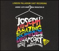 Joseph and the Amazing Technicolor Dreamcoat [London Palladium Cast Recording] - 