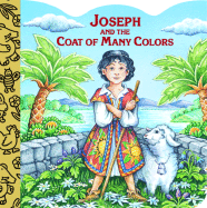 Joseph and the Coat of Many Colors - Josephs, Mary