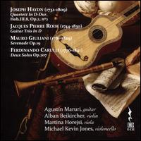 Joseph Haydn: Quartett; Jacques Pierre Rode: Guitar Trio; Mauro Giuliani: Sereande; Ferdinando Carul - Agustn Maruri (guitar); Alban Beikircher (violin); Martina Horejsi (viola); Michael Kevin Jones (cello)