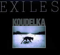 Joseph Koudelka: Exiles