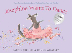 Josephine Wants To Dance 10th Anniversary Edition