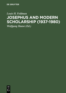 Josephus and Modern Scholarship (1937-1980)