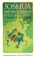 Joshua and the Children - Girzone, Joseph F