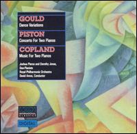Joshua Pierce & Dorothy Jonas Play Gould, Piston & Copland - Dorothy Jonas (piano); Joshua Pierce (piano); Royal Philharmonic Orchestra; David Amos (conductor)