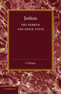 Joshua: The Hebrew and Greek Texts