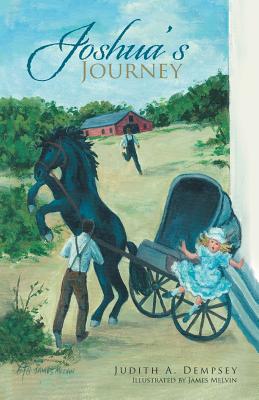 Joshua's Journey - Dempsey, Judith A