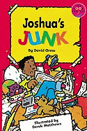 Joshua's Junk: New Readers Fiction 2
