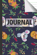 Journal: Cute Koala Bear & Pineapple Notebook or Journal to Write in (Pineapple Gifts)