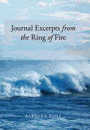 Journal Excerpts from the Ring of Fire