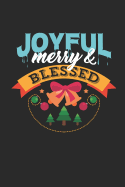 Journal: Joyful Merry & Blessed