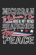 Journal: Michigan Is Where I Go When My Mind Searches for Peace