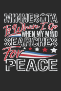 Journal: Minnesota Is Where I Go When My Mind Searches for Peace