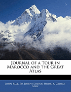 Journal of a Tour in Marocco and the Great Atlas