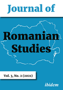 Journal of Romanian Studies: Volume 3,2 (2021)