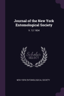 Journal of the New York Entomological Society; V. 12 1904