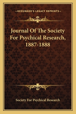 Journal of the Society for Psychical Research, 1887-1888 - Society for Psychical Research