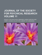 Journal of the Society for Psychical Research Volume 11